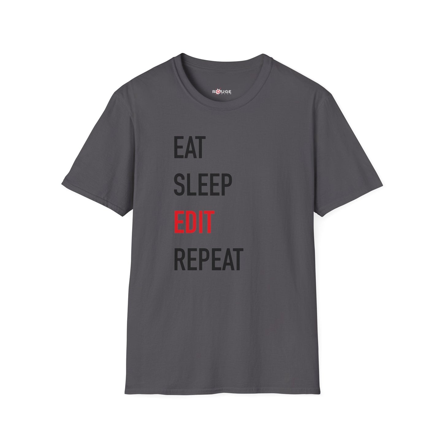 Eat Sleep Edit Repeat T-Shirt