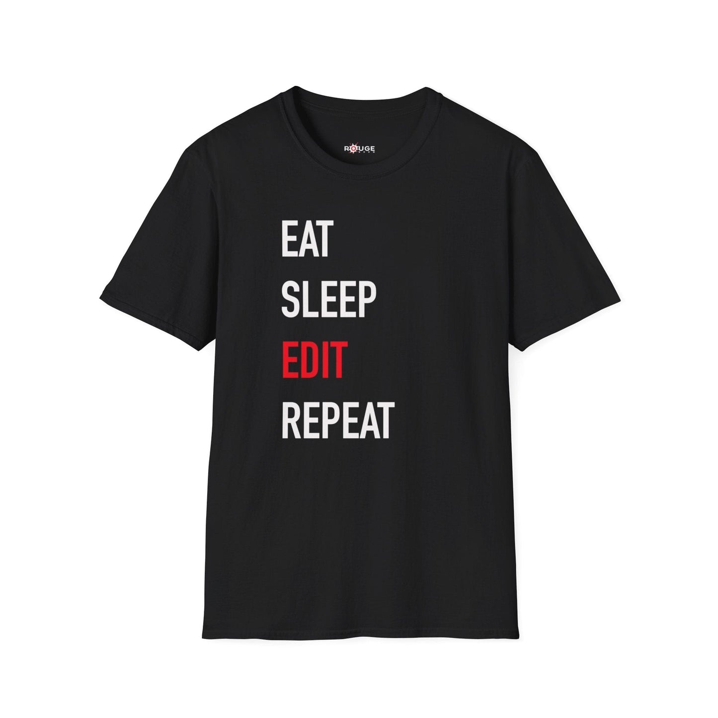 Eat Sleep Edit Repeat T-Shirt