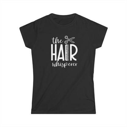 The Hair Whisperer Women's Softstyle Tee