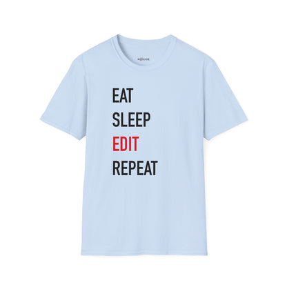 Eat Sleep Edit Repeat T-Shirt