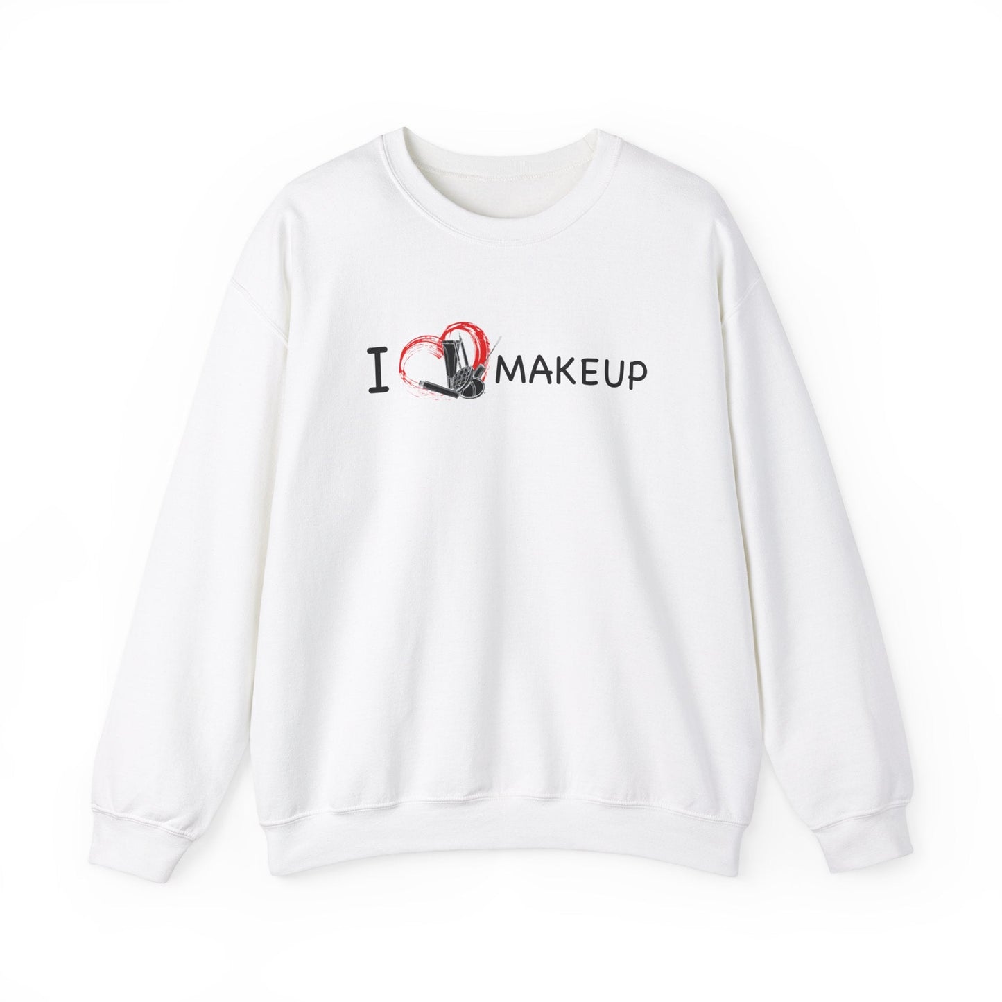 I Love Makeup Sweatshirt