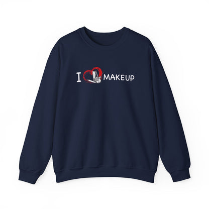 I Love Makeup Sweatshirt