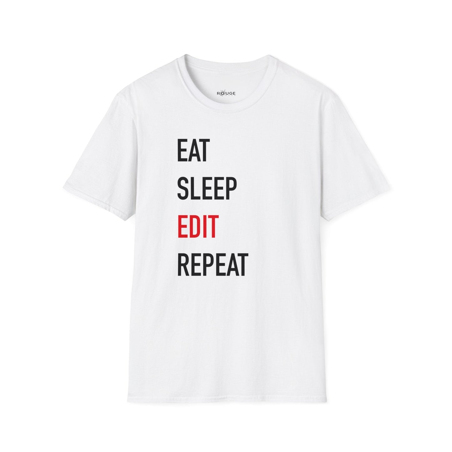 Eat Sleep Edit Repeat T-Shirt