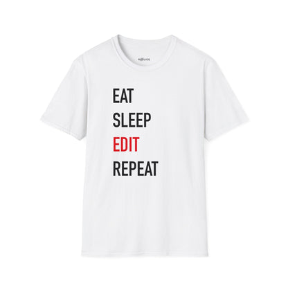 Eat Sleep Edit Repeat T-Shirt